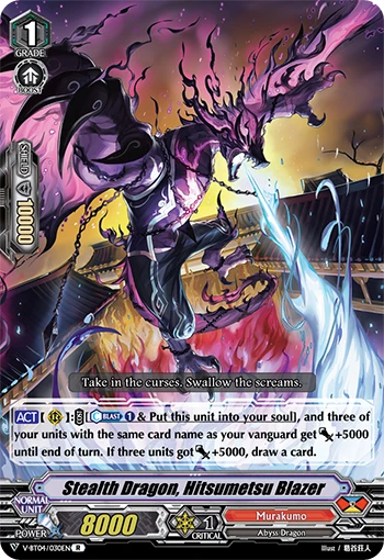Stealth Dragon, Hitsumetsu Blazer