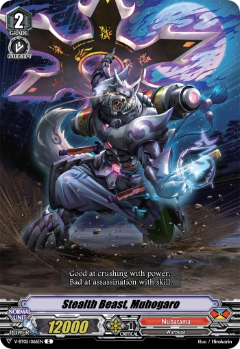 Stealth Beast, Muhogaro