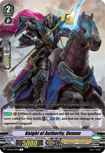 Knight of Authority, Demne