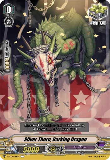 Silver Thorn, Barking Dragon