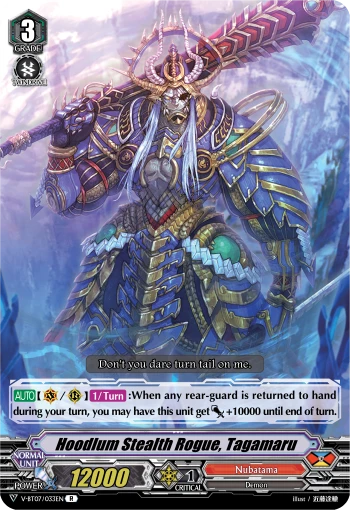 Hoodlum Stealth Rogue, Tagamaru