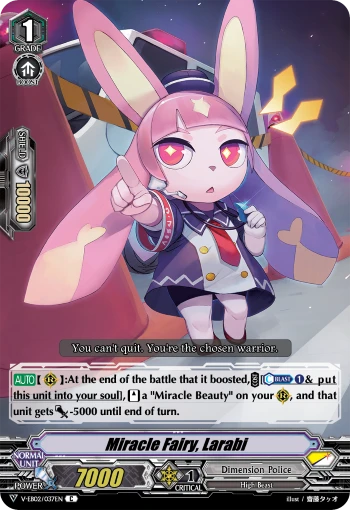 Miracle Fairy, Larabi