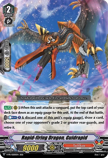 Rapid-firing Dragon, Guidrapid