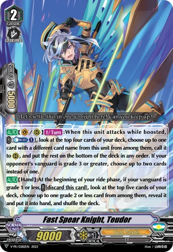 Fast Spear Knight, Teudor