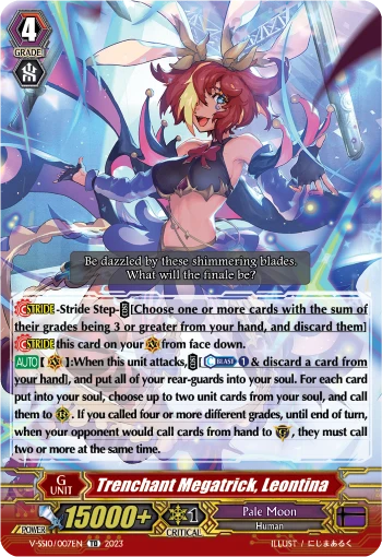 Trenchant Megatrick, Leontina