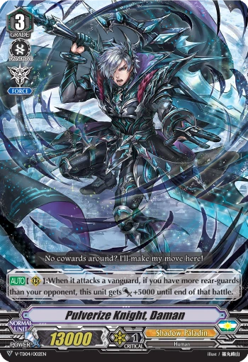 Pulverize Knight, Daman
