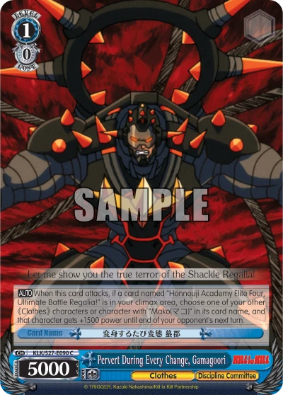 Pervert During Every Change, Gamagoori