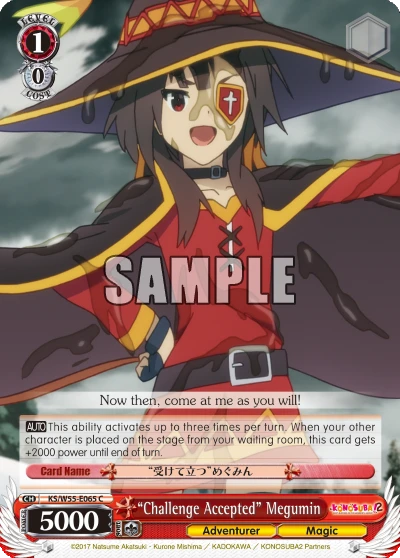 "Challenge Accepted" Megumin