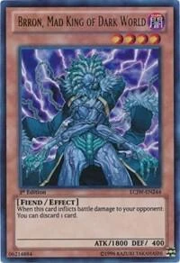 Brron, Mad King of Dark World