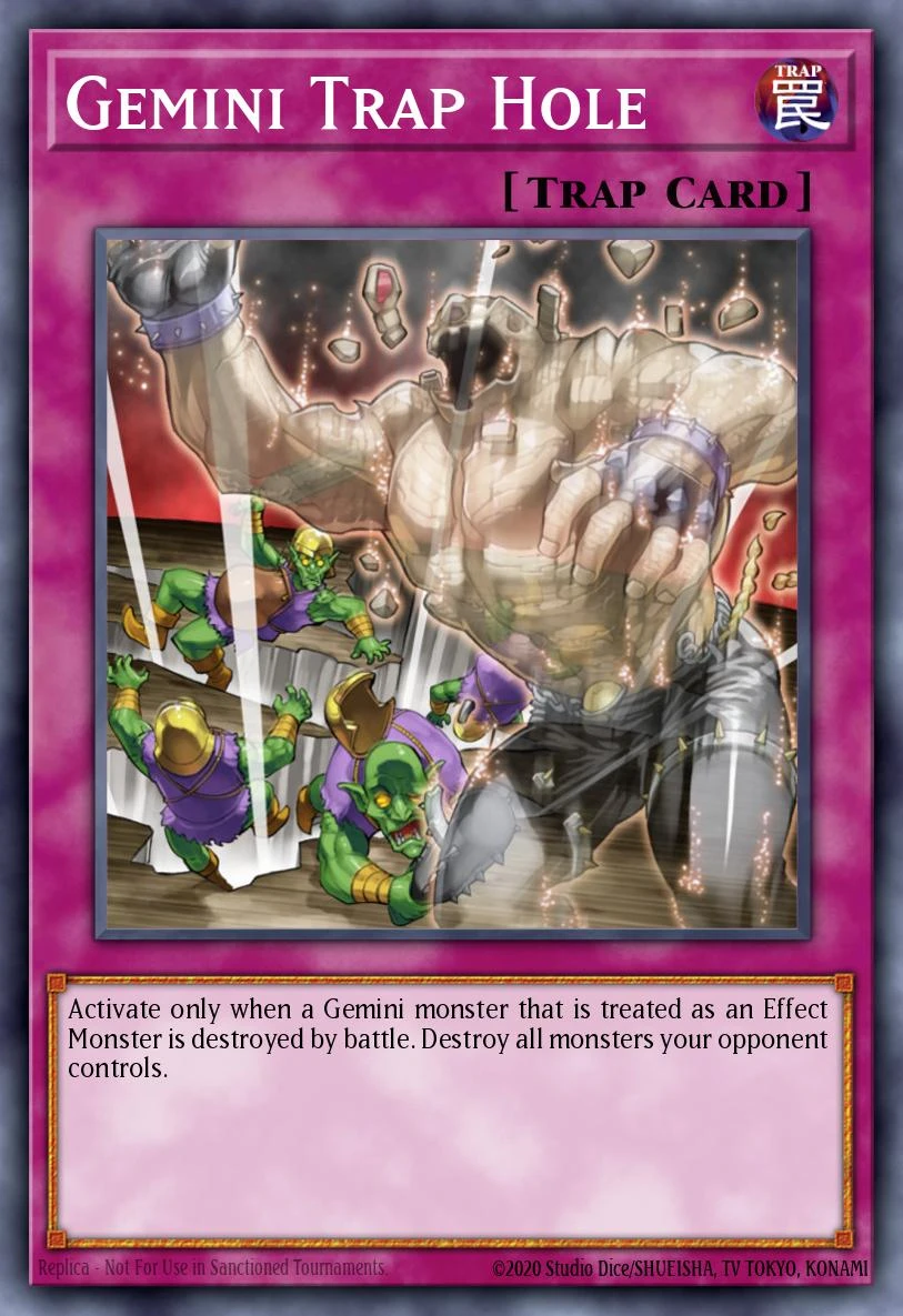 Gemini Trap Hole