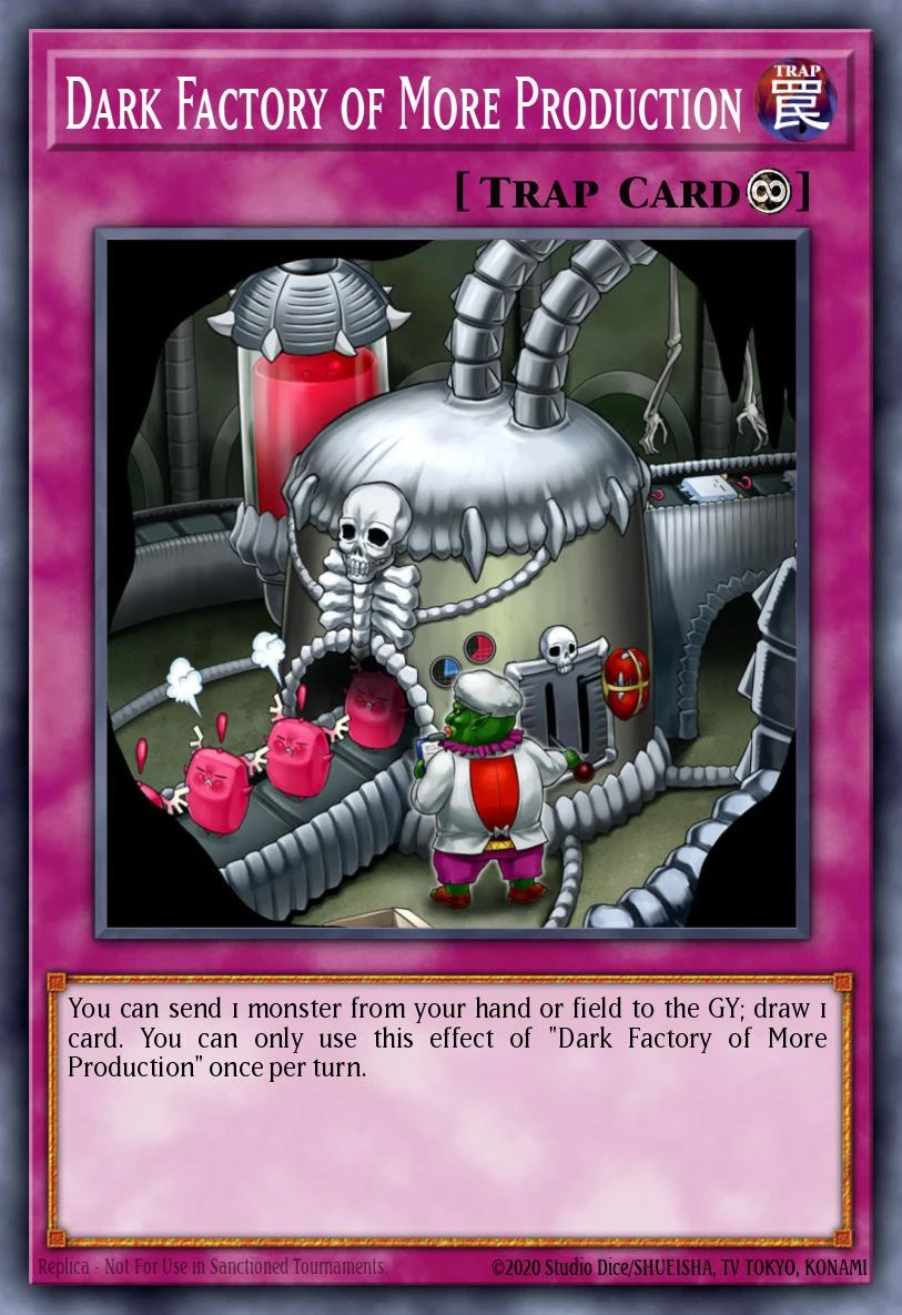 Dark Factory of More Production