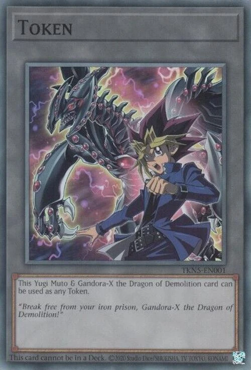 Token: Yugi Muto and Gandora-X the Dragon of Demolition